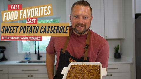 The Best Sweet Potato Casserole | Better Than Ruth's Chris Steakhouse