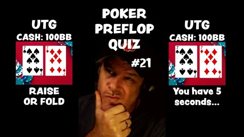 POKER PREFLOP QUIZ #21 - RAISE OR FOLD?