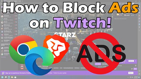 How to Block Ads on Twitch Desktop!