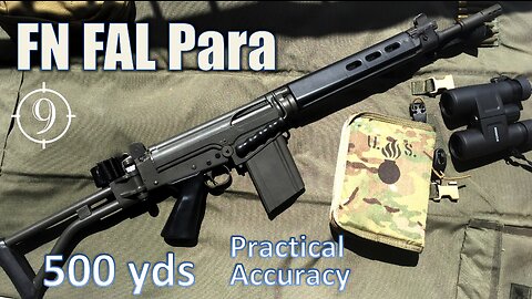 FN FAL Para to 500yds: Practical Accuracy (Iron Sights, South African)