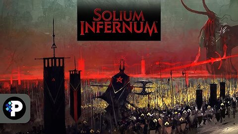 "Diablo's War for Hell: A Strategic Inferno - Exploring Solium Infernum"