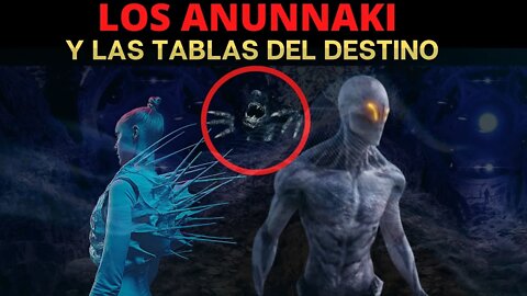 LOS ANUNNAKI Y LAS TABLILLAS DEL DESTINO ( Tablas Me )