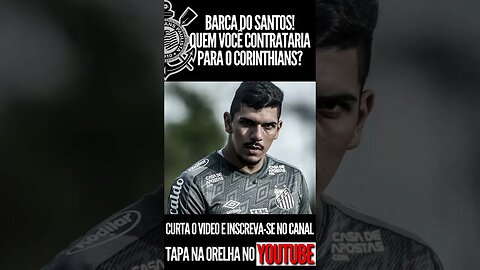 JOGADORES DE SAÍDA NO SANTOS! QUEM VOCÊ CONTRATARIA PARA SEU TIME?