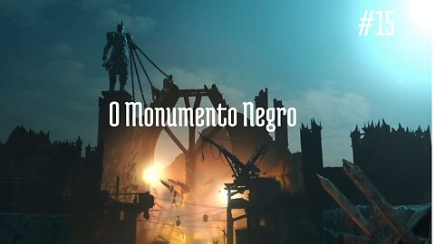 Middle-earth - Shadow of Mordor - #15 - O Monumento Negro