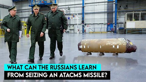 Russia Seized US ATACMS Guidance System and Will Use It Against