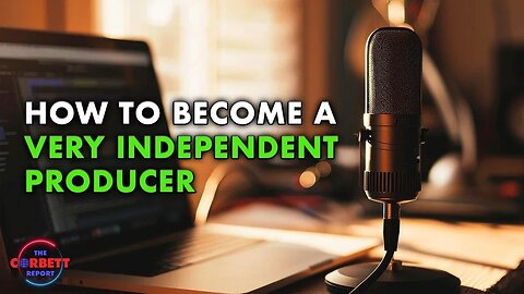 How to Become A Very Independent Producer... - #SolutionsWatch