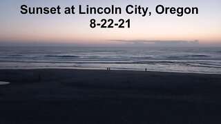 Lincoln City, Oregon Beach Sunset 8-22-21