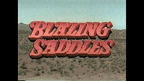 Blazing Saddles (1974)