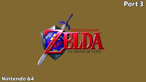 Legend of Zelda: Ocarina of Time - Part 3 (Nintendo 64) (No Commentary)