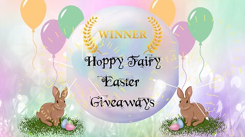 Teelie's Fairy Garden | Hoppy Fairy Easter Giveaways Winners