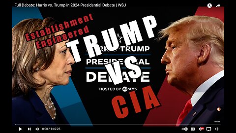 Trump vs CIA - Establishment Engineered - SEGMENT 9