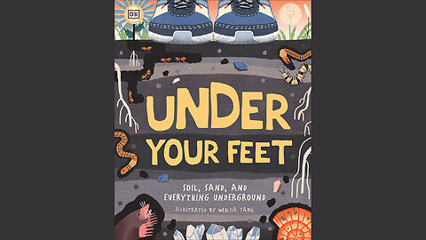 Under Your Feet: Soil, Sand and Everything Underground