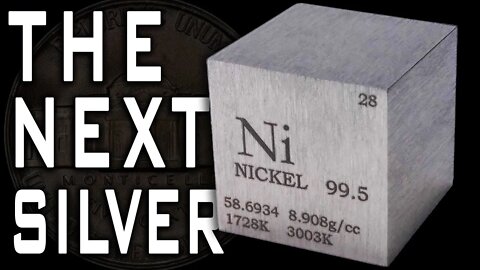 Could Nickel Be The Next Silver?