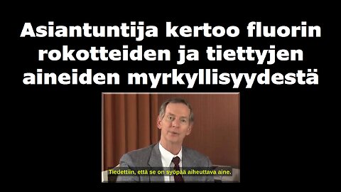 Asiantuntija kertoo fluorin ja tiettyjen aineiden myrkyllisyydestä