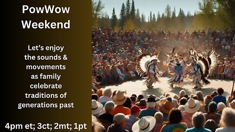 PowWow-Bringing People TOGETHER