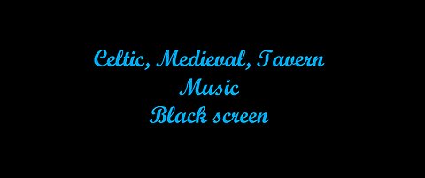 Celtic, Medieval, Tavern Music