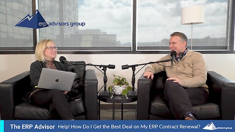 Help! How Do I Get the Best Deal on My ERP Contract Renewal? - Podcast Episode 82