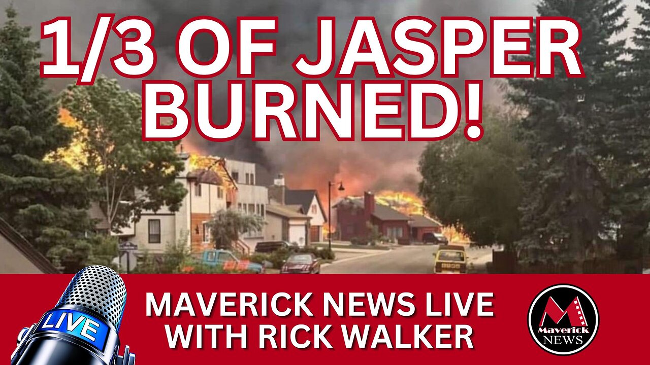 Jasper Alberta Wildfire - Premier Smith Relief Update | Maverick News ...