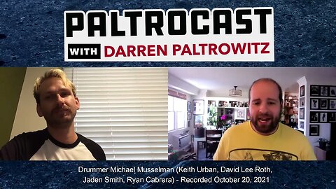 Drummer Michael Musselman (Keith Urban, David Lee Roth, Jaden Smith) interview -w- Darren Paltrowitz