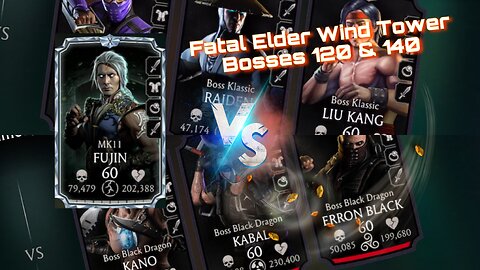 Mk Mobile. Maxed Mk11 Fujin destroys Fatal Elder wind Bosses 120 & 140