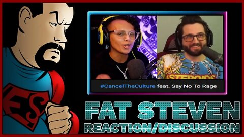 Reaction & Discussion to #CancelTheCulture SNTR Interview