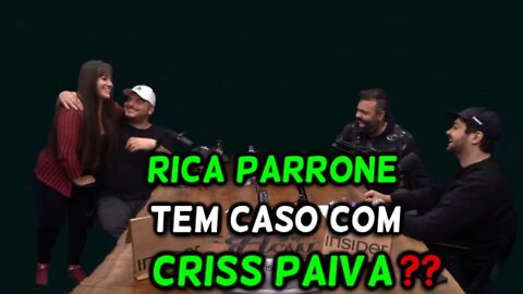 RICA PARRONE TEM CASO COM CRISS PAIVA??