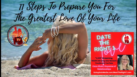 11 Steps To Prepare You For The Greatest Love Of Your Life