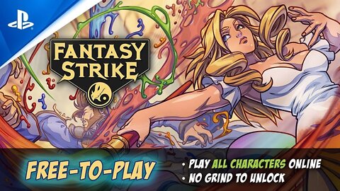 Fantasy Strike 『ファンタシー・ストライク』 - Free To Play Trailer | PS4