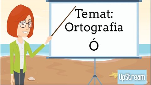 Spelling rules - Ó (pre-intermediate level of Polish)