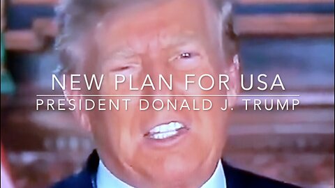 NEW PLAN FOR US QUALITY OF LIFE - PRESIDENT DONALD J. TRUMP