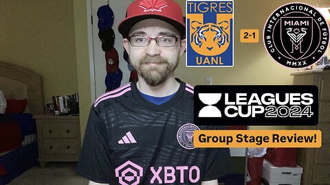 RSR6: Tigres UANL 2-1 Inter Miami CF Leagues Cup 2024 Group Stage Review!