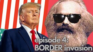 MARXISM vs. MAGA - Biden's Border Invasion Verified???