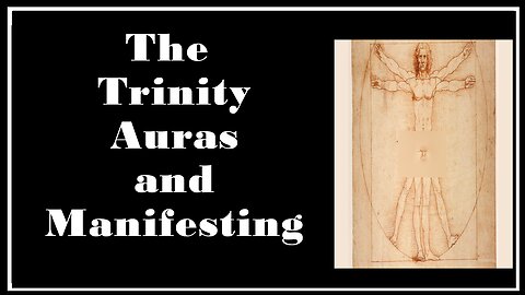 Esoterica: The Trinity Body Soul Spirit and Manifesting through Auras -Theosophy