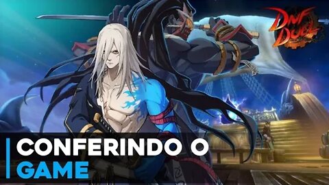 Conferindo o Game DNF DUEL (Gameplay em Português PT-BR)