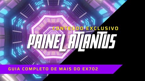 Como configurar o novo painel atlantus ex-702