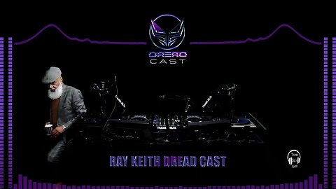 Ray Keith - Dread Cast 12th Oct - Thames Delta Radio