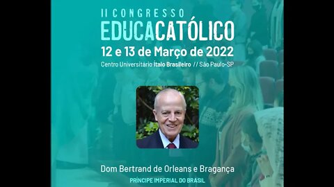 Príncipe brasileiro Dom Bertrand será convidado de honra e conferencista em evento católico