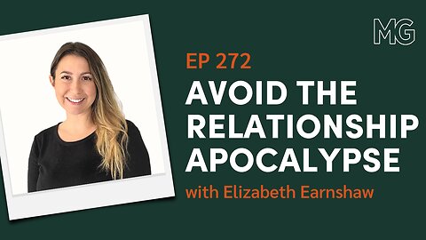 Cracking the Code of Successful Relationships with Elizabeth Earnshaw | The Mark Groves Podcast