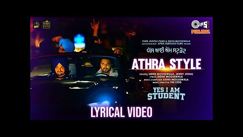 Athra Style | Yes I Am Student | Sidhu Moose Wala | Jenny Johal| Mandy Takhar| Tarnvir Jagpal