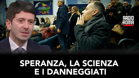 SPERANZA, LA SCIENZA E I DANNEGGIATI (Con Andrea, Paola e A. Caldart)