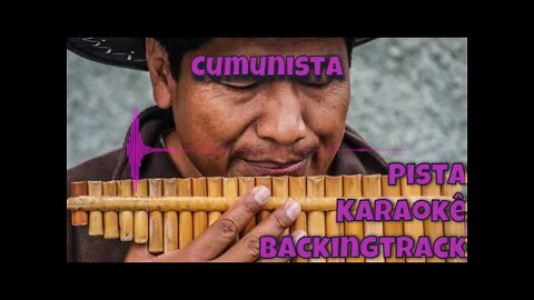 🎼Cumunista - Pista - Karaokê - BackingTrack .