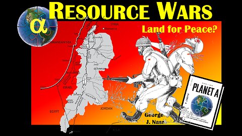 Resource Wars: Land for Peace