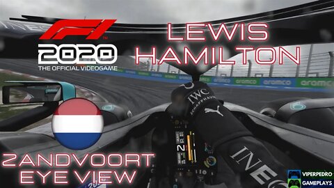 Eye View Lewis Hamilton | Mercedes AMG | Zandvoort Full Race Dry to Wet | F1 2020 Gameplay