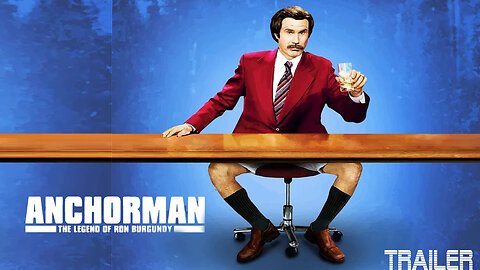 ANCHORMAN: THE LEGEND OF RON BURGUNDY - OFFICIAL TRAILER - 2004