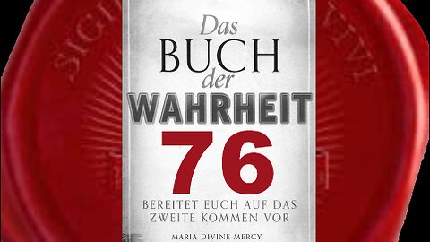 Die Menschen schämen sich mich um Vergebung ihrer Sünden zu bitten - (Buch der Wahrheit Nr 76)