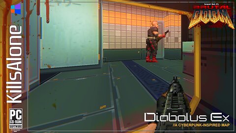 Brutal DOOM v21 ⛧ Diabolus Ex v1 (2018) DOOM meets Deus Ex