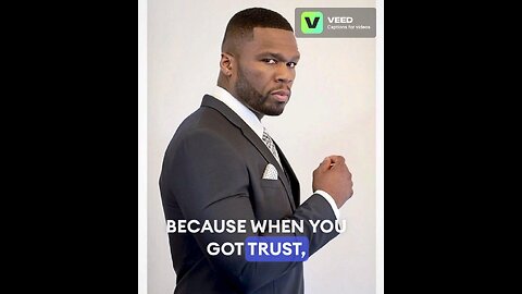 50 Cent: The most Expensive thing in the world is TRUST.