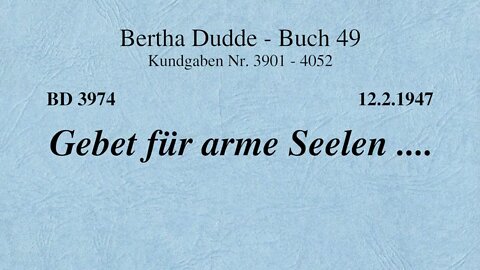 BD 3974 - GEBET FÜR ARME SEELEN ....