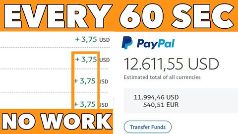 Earn $3.75 EVERY 60 Seconds! (FREE PayPal Money Trick)