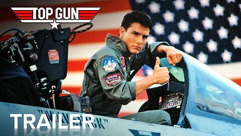 TOP GUN | Official Trailer | Paramount Movies